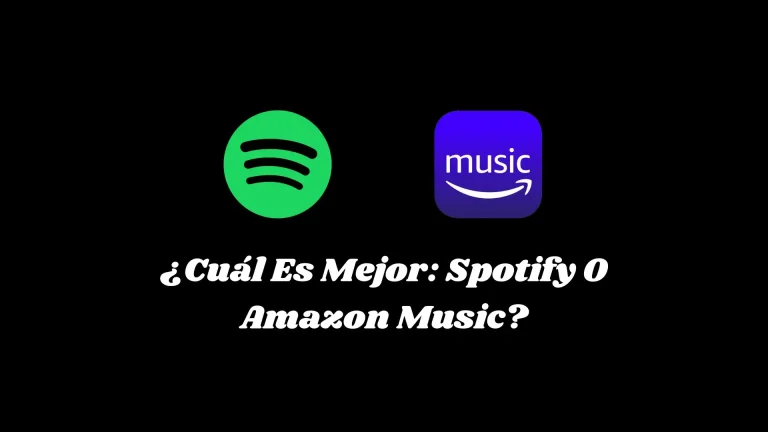 Cuál Es Mejor Spotify O Amazon Music