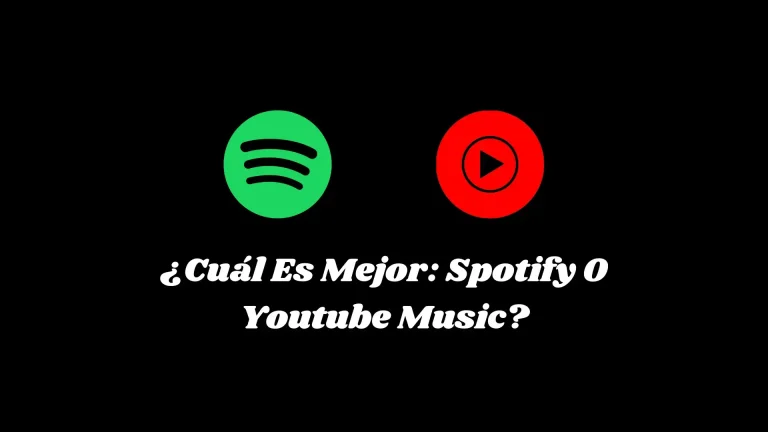 Cuál Es Mejor Spotify O Youtube Music